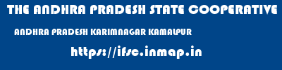THE ANDHRA PRADESH STATE COOPERATIVE BANK LIMITED  ANDHRA PRADESH KARIMNAGAR KAMALPUR   ifsc code